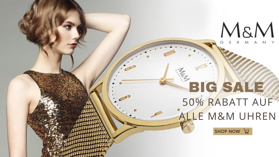 BIG SALE! 50% Rabatt auf ALLE M&M Uhren!