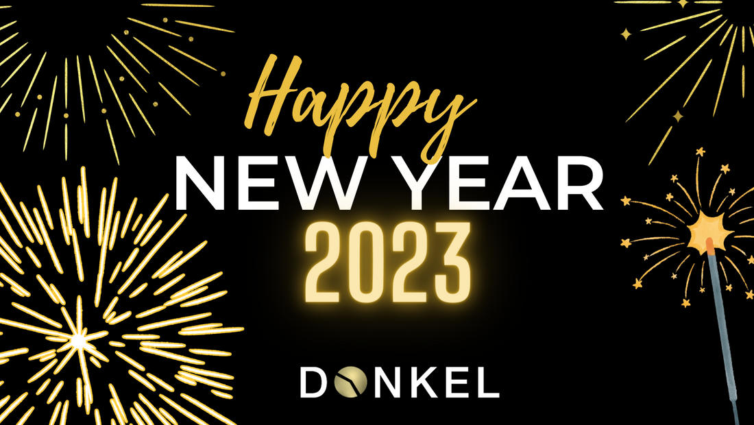 Das Donkel Team wünscht Ihnen einen guten Rutsch ins neue Jahr 2023!