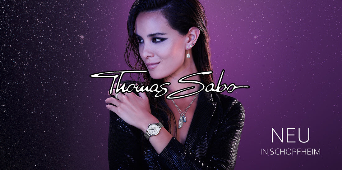 WIR STELLEN VOR: THOMAS SABO - Unsere neue Schmuckmarke
